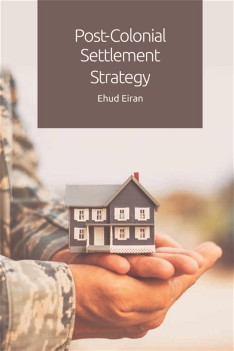 Post-Colonial Settlement Strategy/Product Detail/Politics & Government