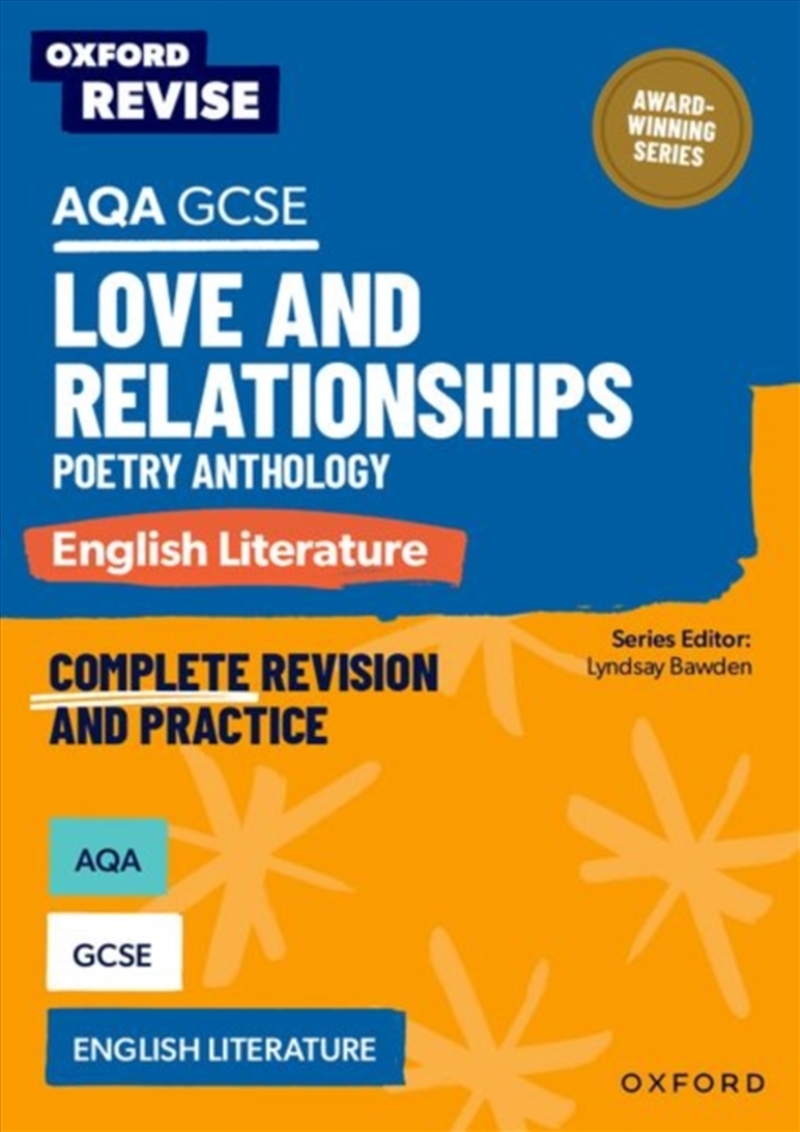 Oxford Revise: Aqa Gcse English Literature: Love And Relationships Poetry Anthology/Product Detail/English