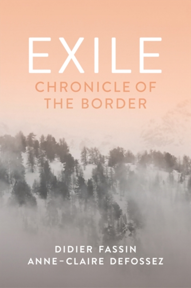 Exile : Chronicle Of The Border/Product Detail/Society & Culture