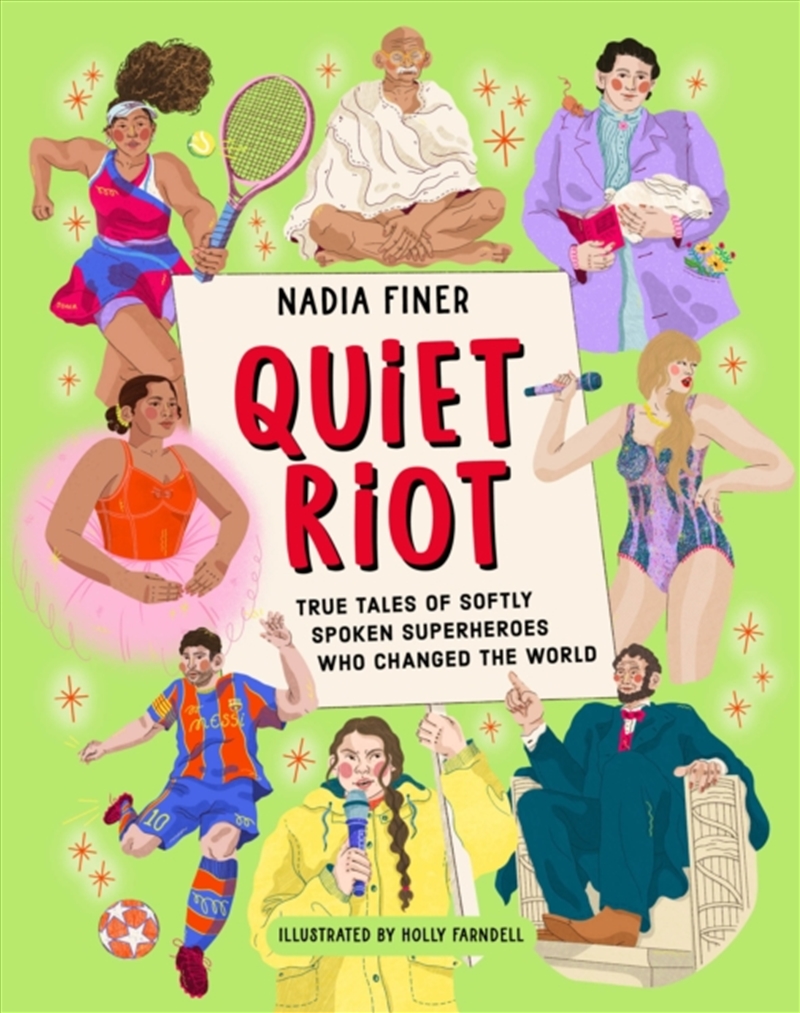 Quiet Riot : True Tales Of Shy Superheroes Who Changed The World/Product Detail/Childrens