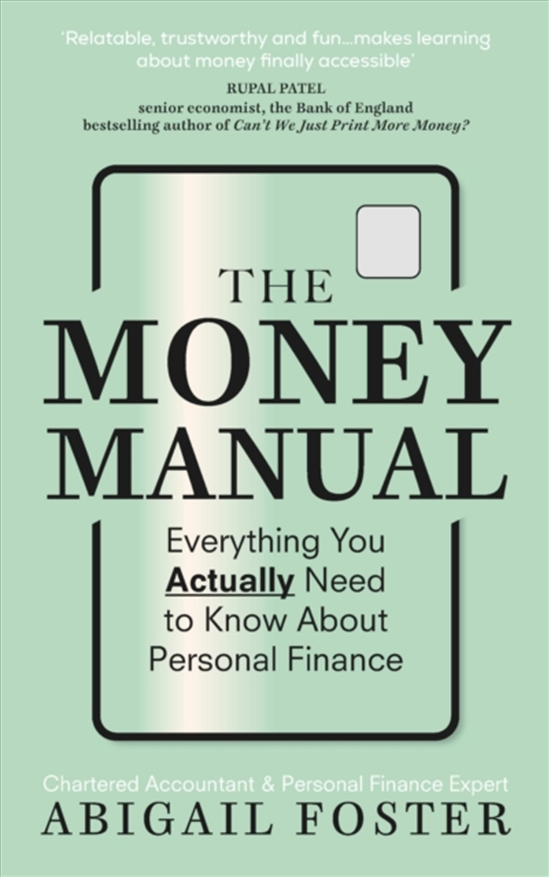 The Money Manual : Everything You Actually Need To Know About Personal Finance/Product Detail/Business Leadership & Management