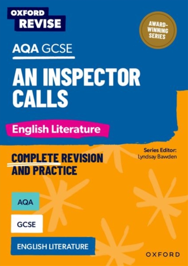 Oxford Revise: Aqa Gcse English Literature: An Inspector Calls/Product Detail/English