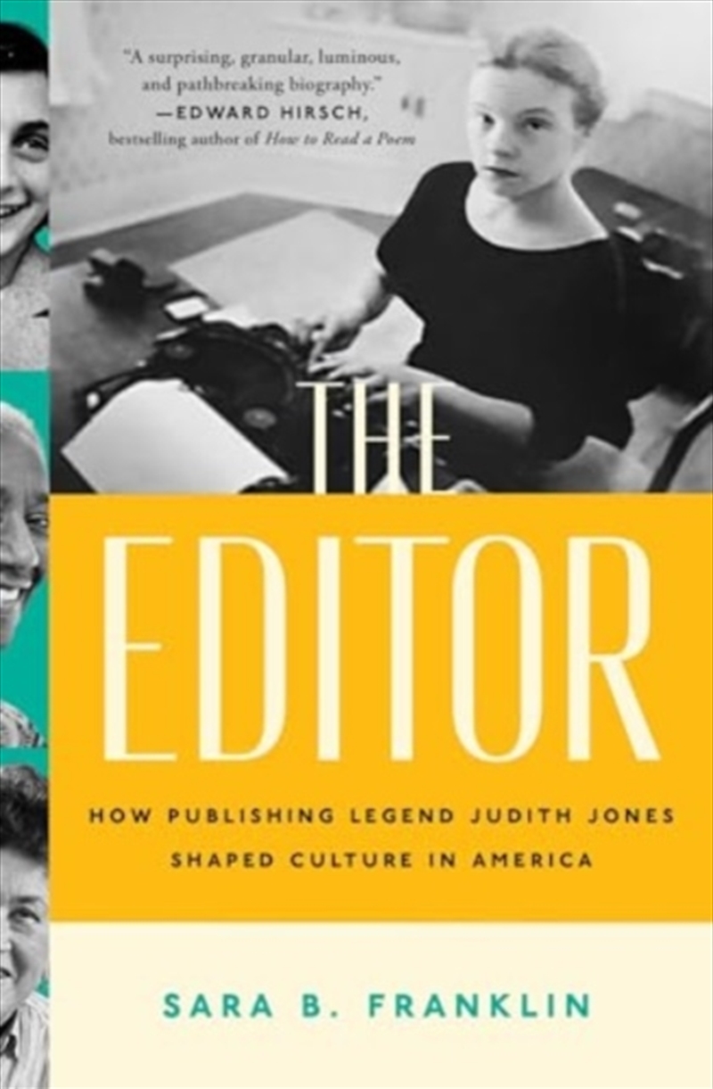 The Editor : How Publishing Legend Judith Jones Shaped Culture In America/Product Detail/Biographies & True Stories