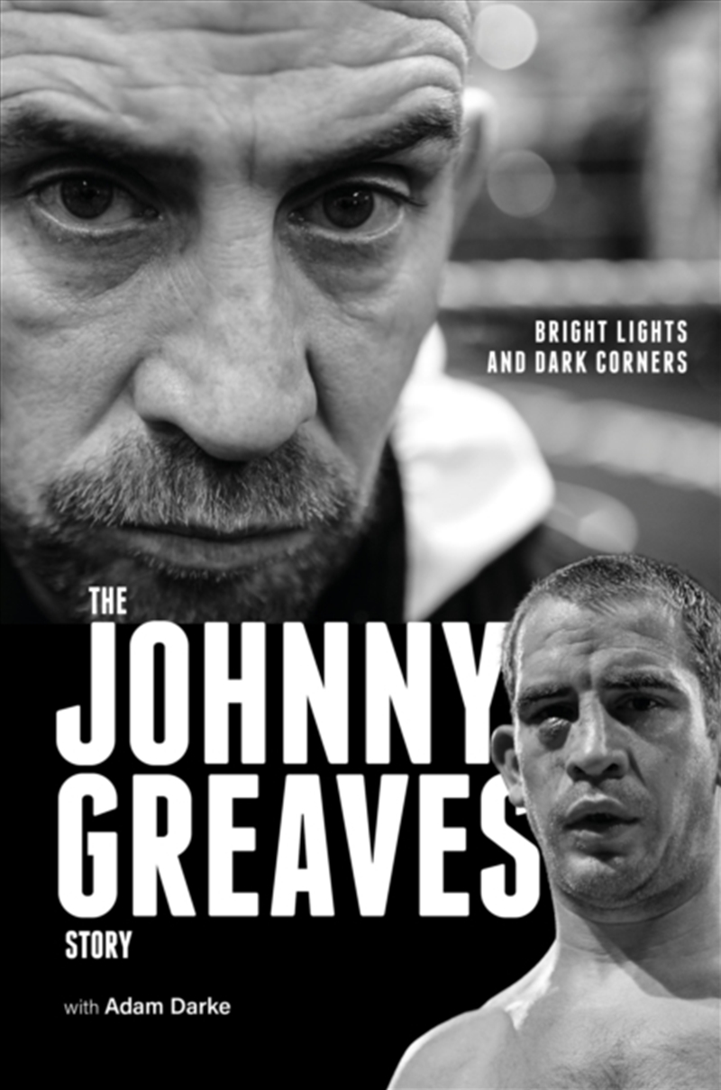 Bright Lights And Dark Corners : The Johnny Greaves Story/Product Detail/Sport & Recreation