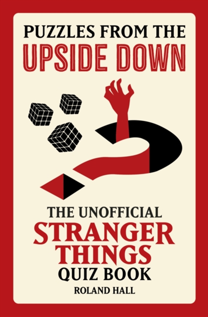 Puzzles From The Upside Down : The Unofficial Stranger Things Quiz Book/Product Detail/Adults Activity Books