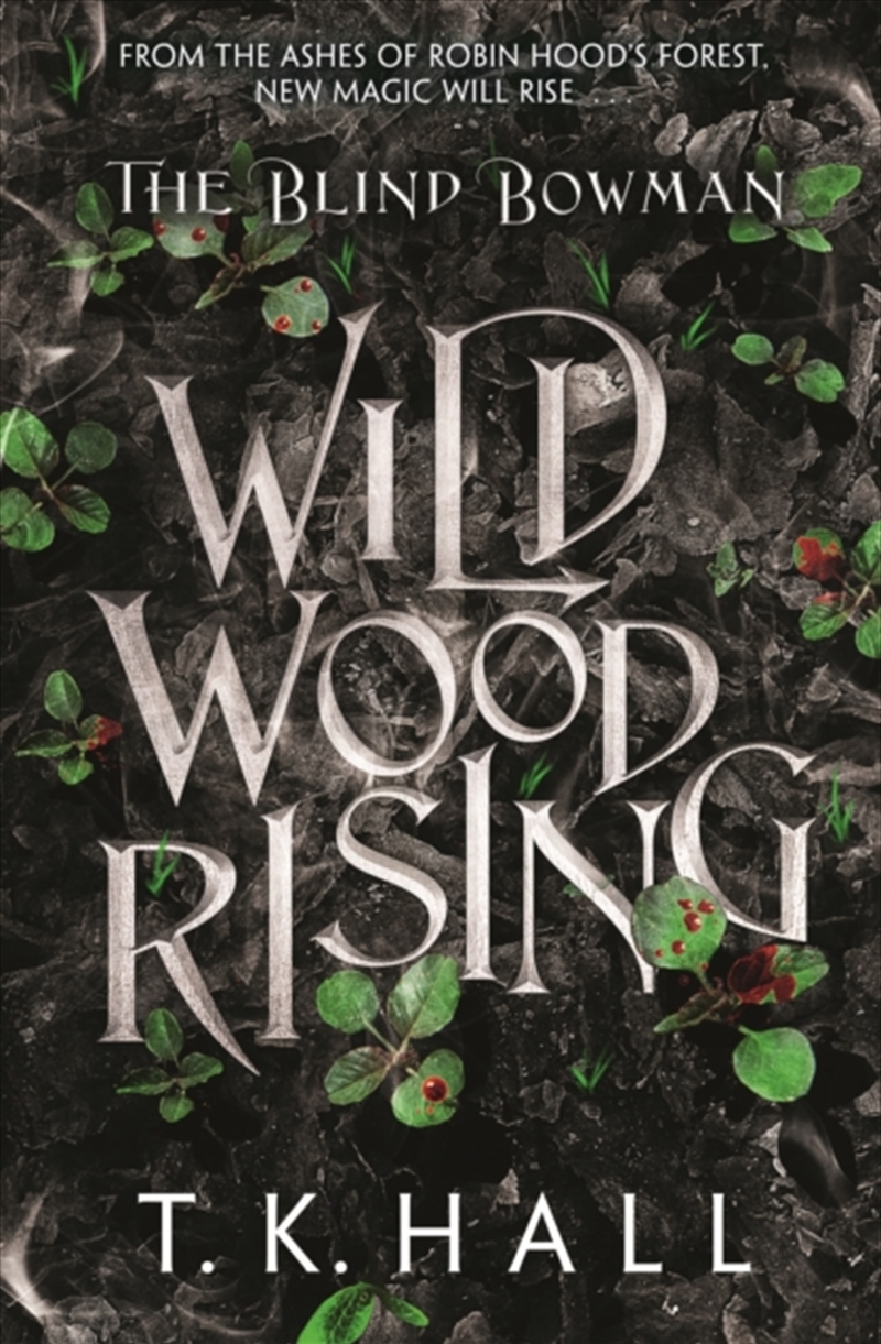 The Blind Bowman: Wildwood Rising/Product Detail/Young Adult Fiction