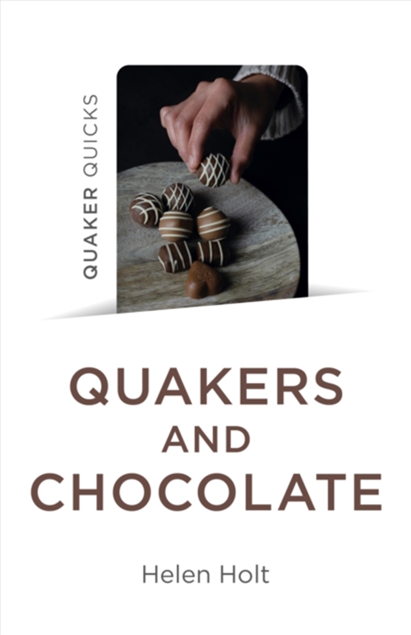 Quaker Quicks - Quakers And Chocolate/Product Detail/Religion & Beliefs