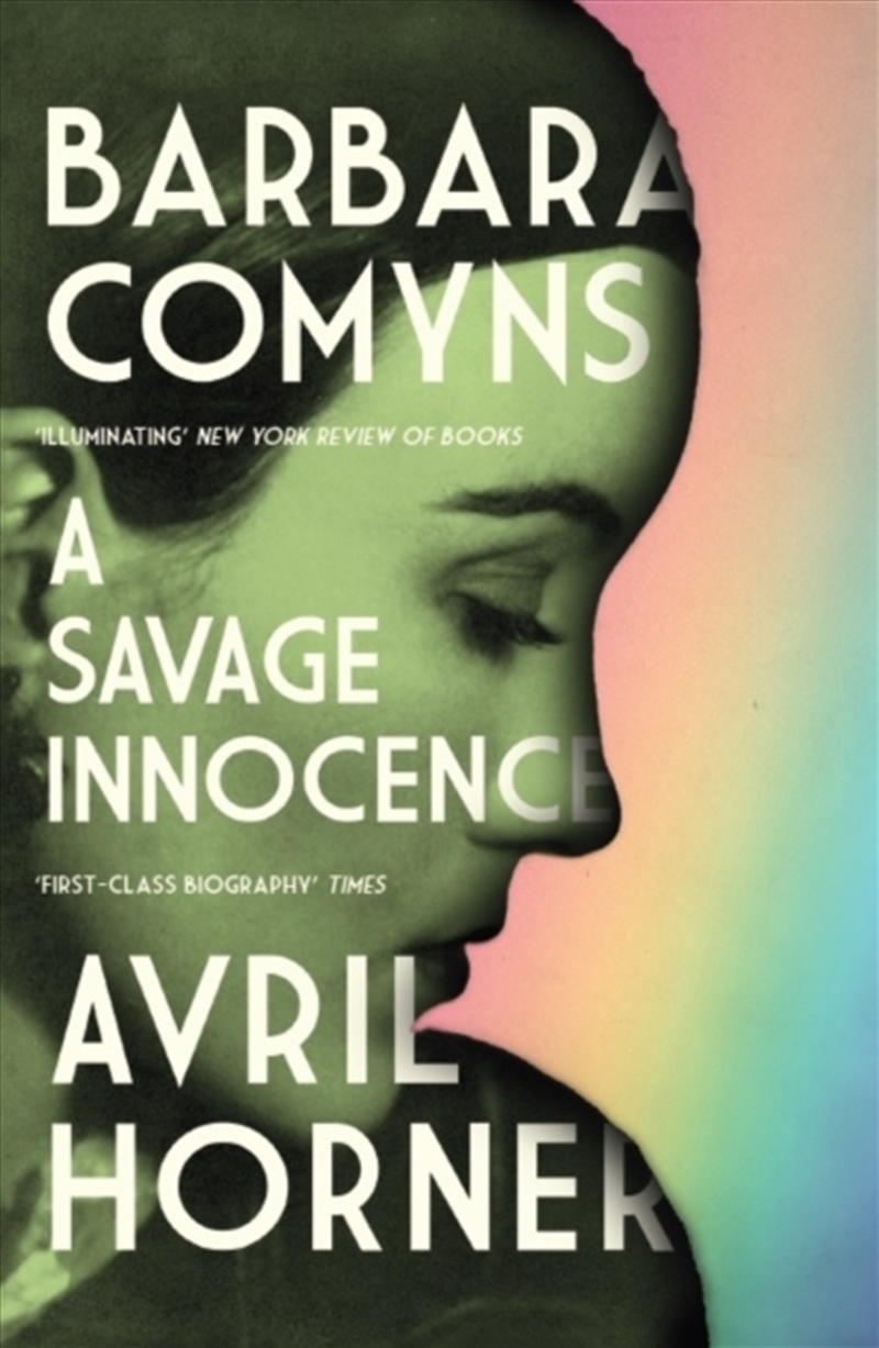 Barbara Comyns : A Savage Innocence/Product Detail/Biographies & True Stories