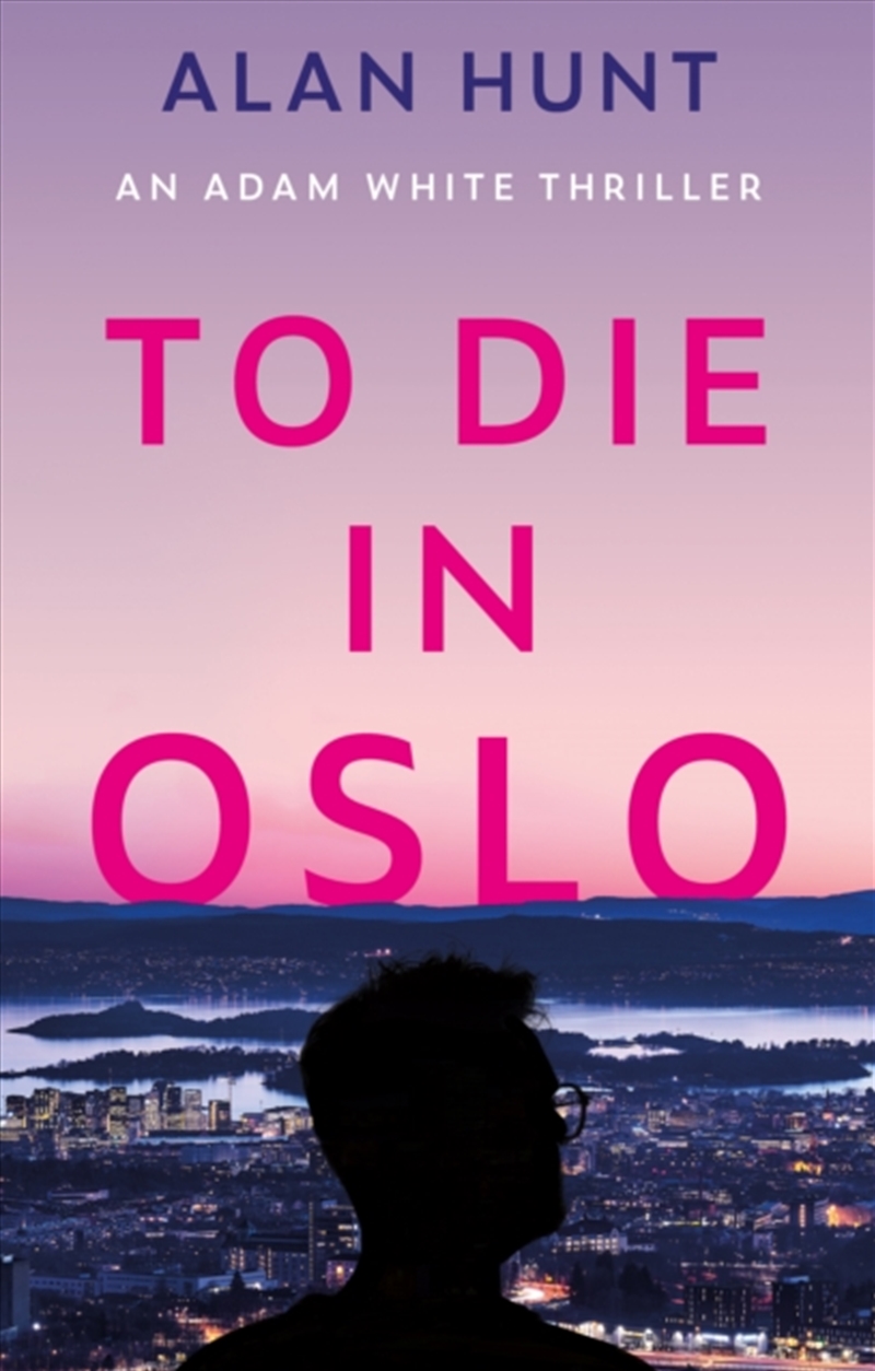 To Die In Oslo/Product Detail/Crime & Mystery Fiction