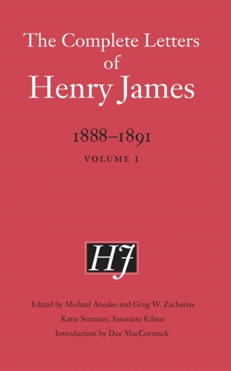 The Complete Letters Of Henry James, 1888–1891 : Volume 1/Product Detail/Literature & Poetry