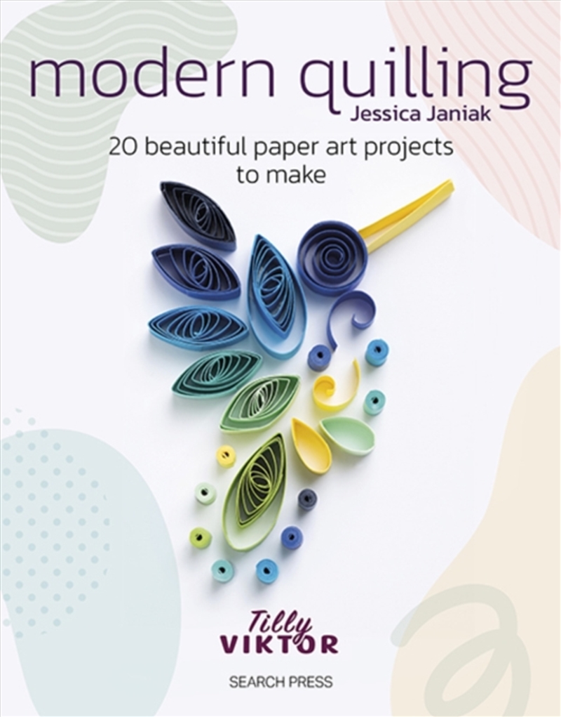 Modern Quilling : 20 Beautiful Paper Art Projects To Make/Product Detail/Crafts & Handiwork