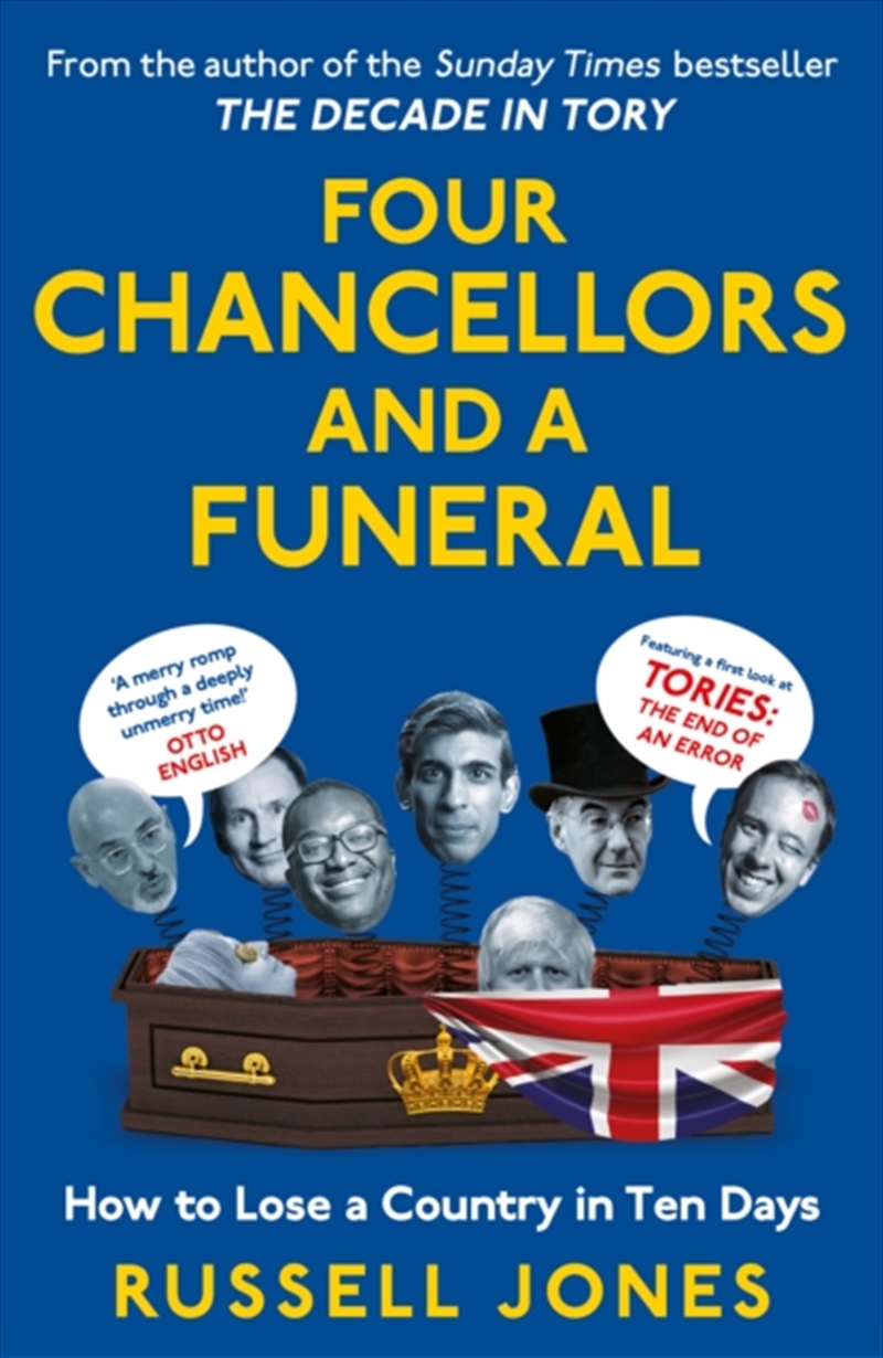 Four Chancellors And A Funeral : How To Lose A Country In Ten Days/Product Detail/Politics & Government