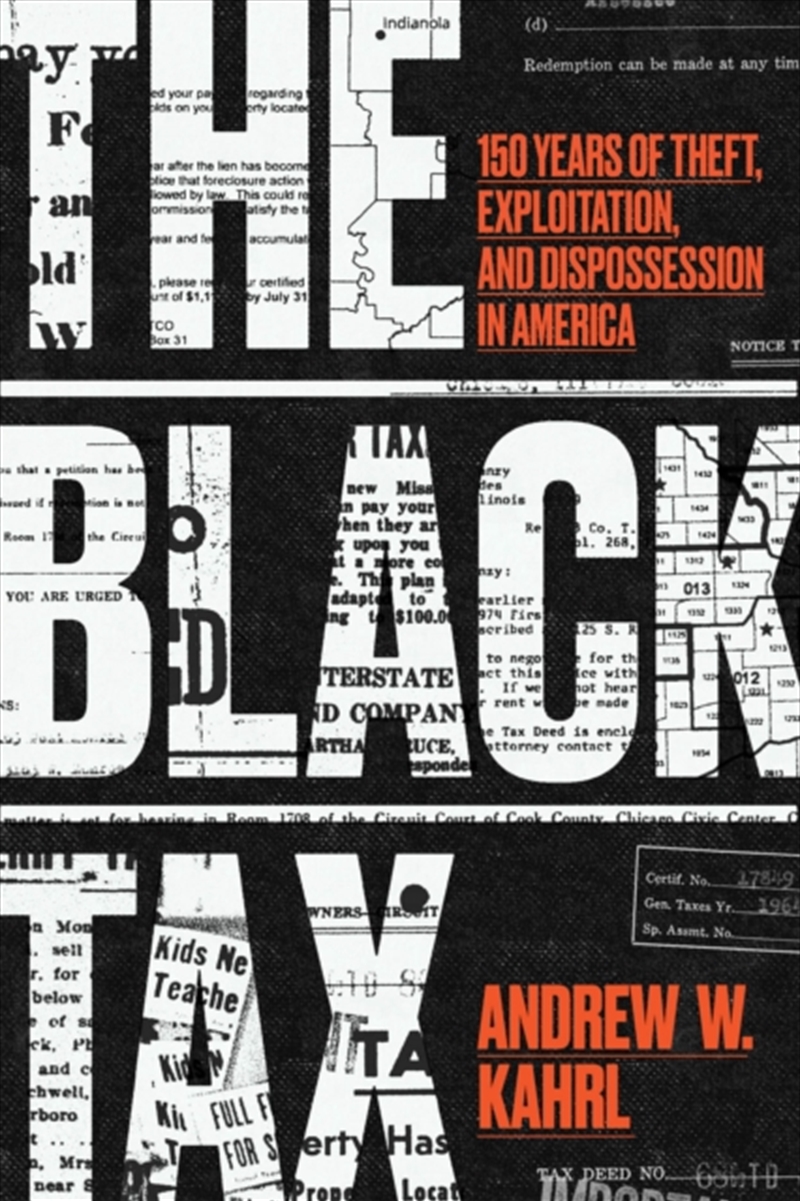The Black Tax : 150 Years Of Theft, Exploitation, And Dispossession In America/Product Detail/History