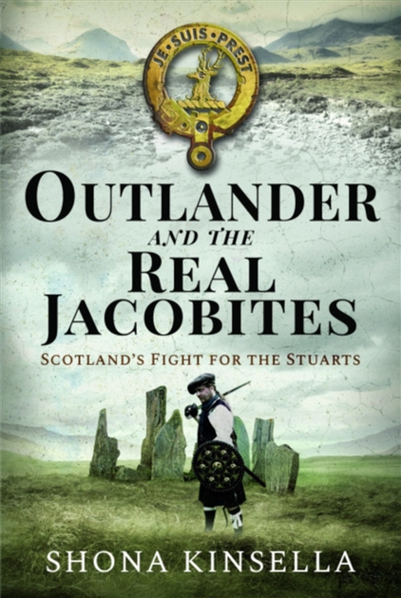 Outlander And The Real Jacobites : Scotland's Fight For The Stuarts/Product Detail/History