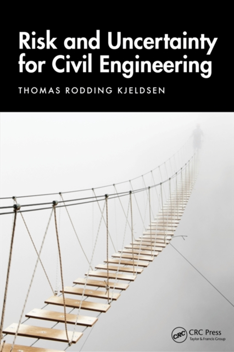 Risk And Uncertainty For Civil Engineering/Product Detail/Science