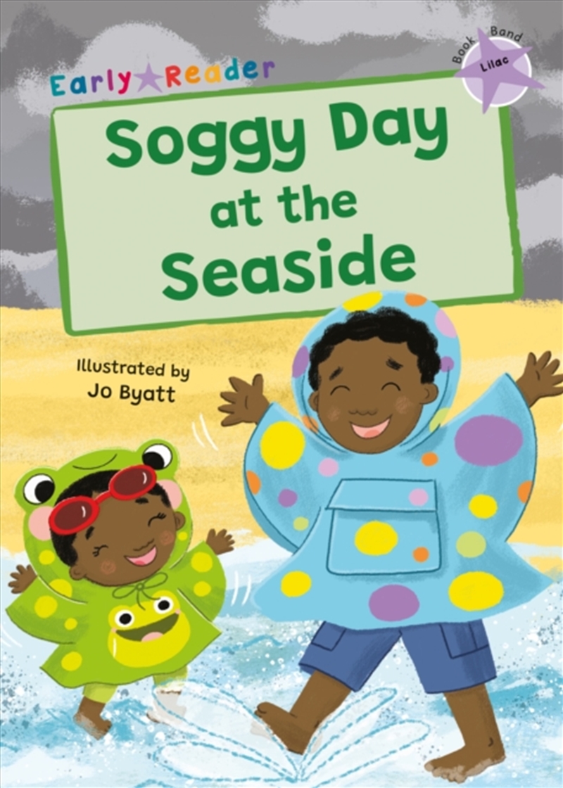 Soggy Day At The Seaside : (Lilac Early Reader)/Product Detail/Early Childhood Fiction Books