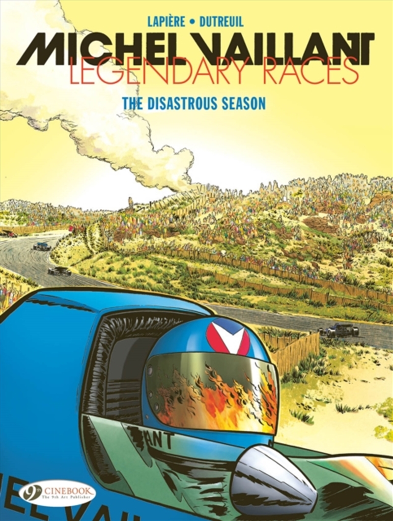 Michel Vaillant - Legendary Races Vol. 3: The Disastrous Season/Product Detail/Graphic Novels