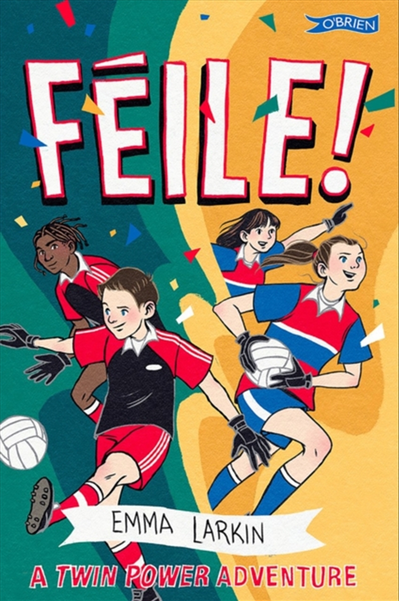 Feile! A Twin Power Adventure/Product Detail/Childrens Fiction Books