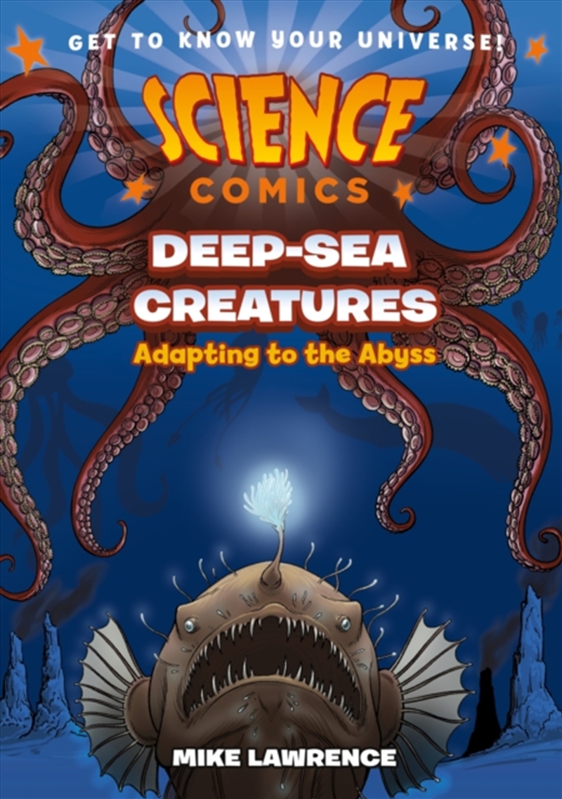 Science Comics: Deep-Sea Creatures : Adapting To The Abyss/Product Detail/Graphic Novels