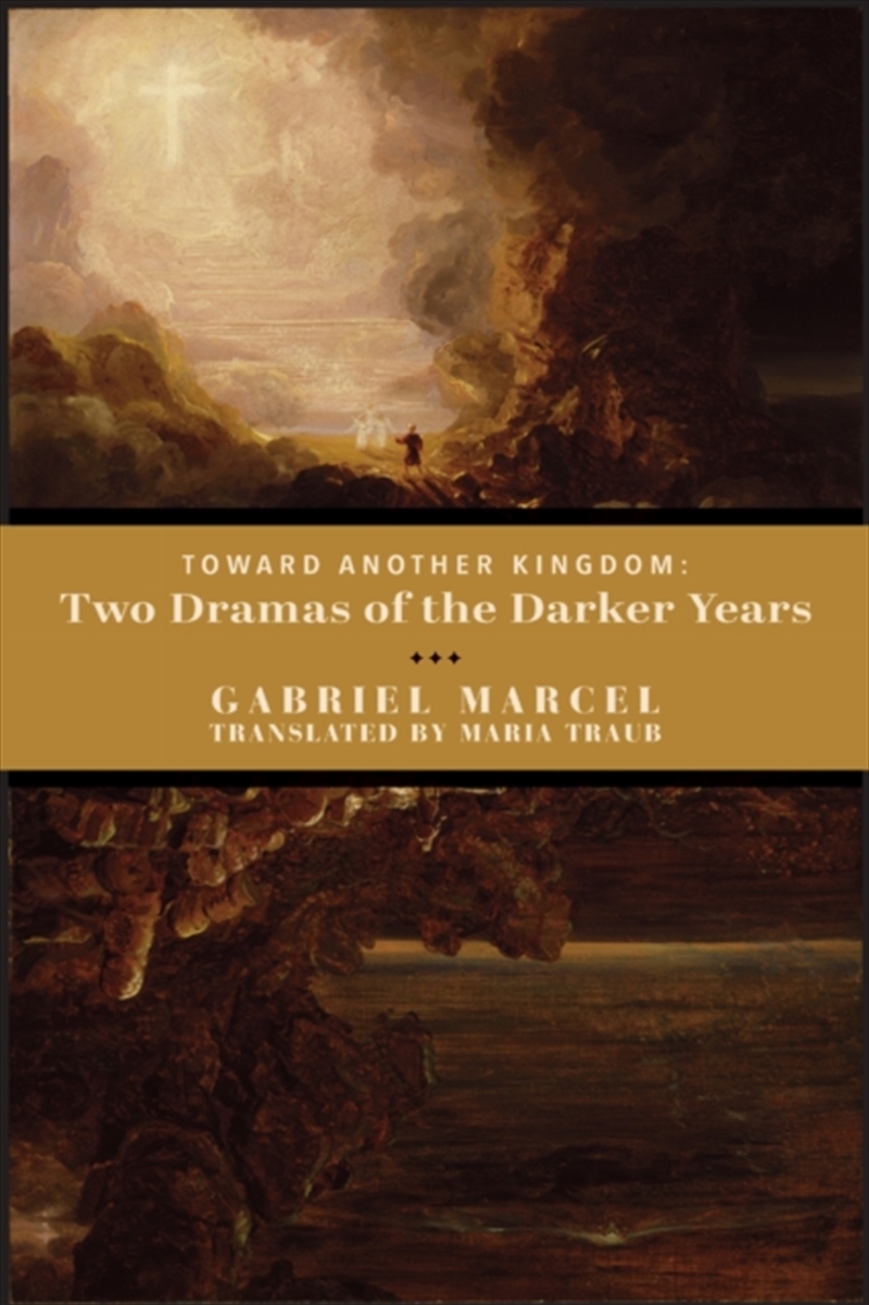 Toward Another Kingdom – Two Dramas Of The Darker Years/Product Detail/Literature & Plays