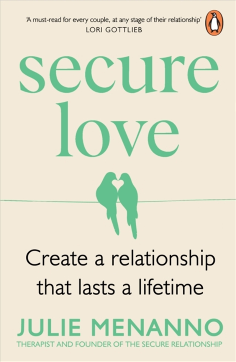 Secure Love : Create A Relationship That Lasts A Lifetime/Product Detail/Self Help & Personal Development