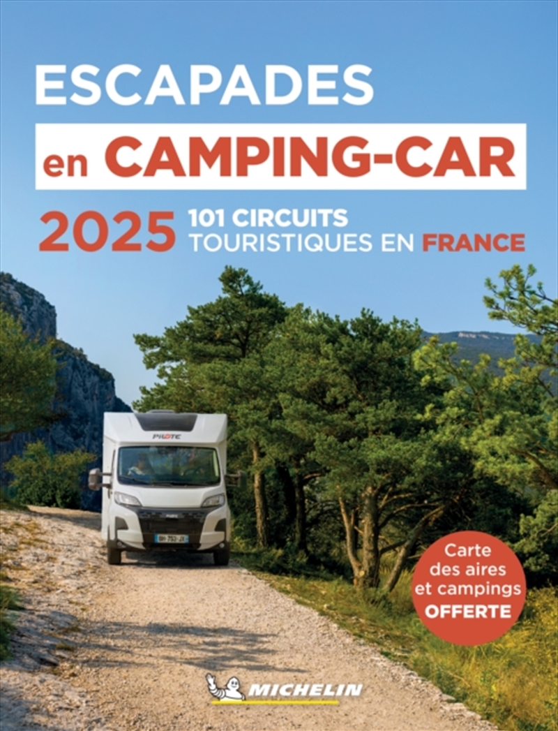 Escapades En Camping-Car France Michelin 2025 - Michelin Camping Guides/Product Detail/Travel & Holidays