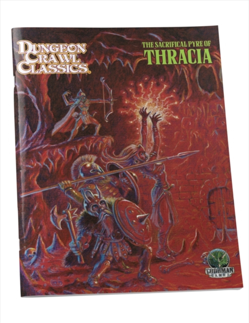 Dungeon Crawl Classics #110: The Sacrificial Pyre Of Thracia/Product Detail/Sport & Recreation