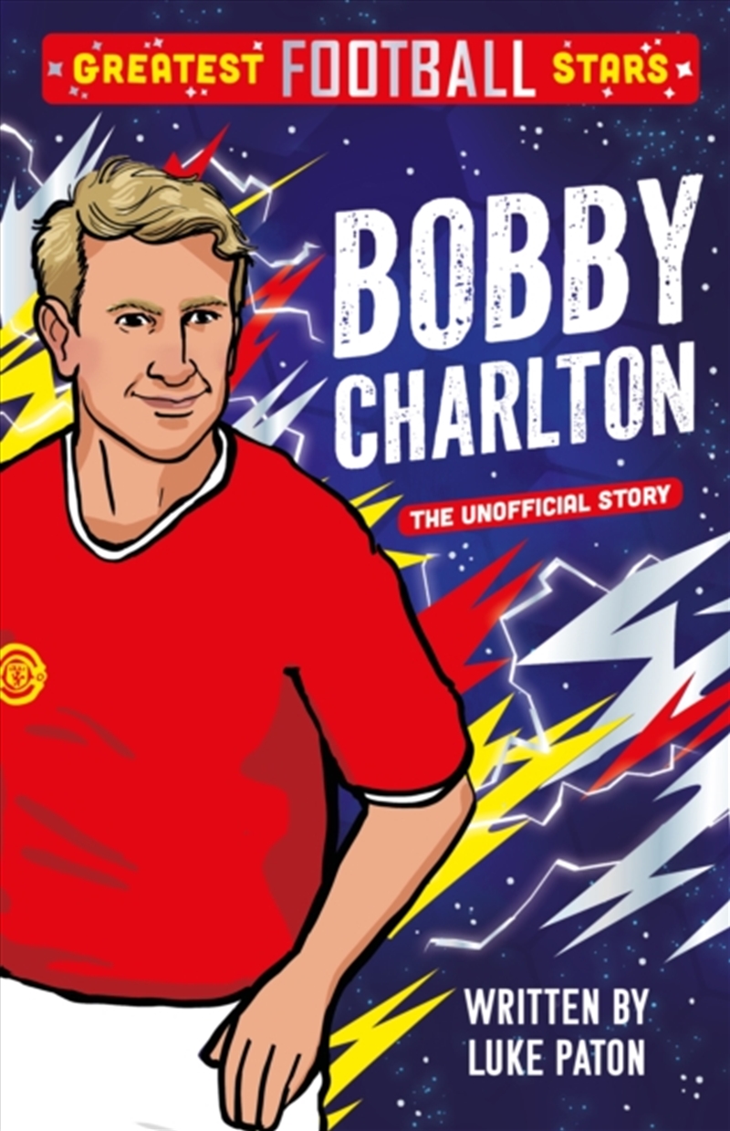 Greatest Football Stars: Bobby Charlton/Product Detail/Childrens