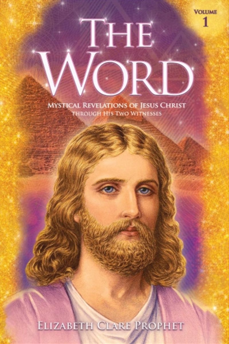 The Word - Volume 1: 1958-1965 : Mystical Revelations Of Jesus Christ Through His Two Witnesses/Product Detail/Religion & Beliefs