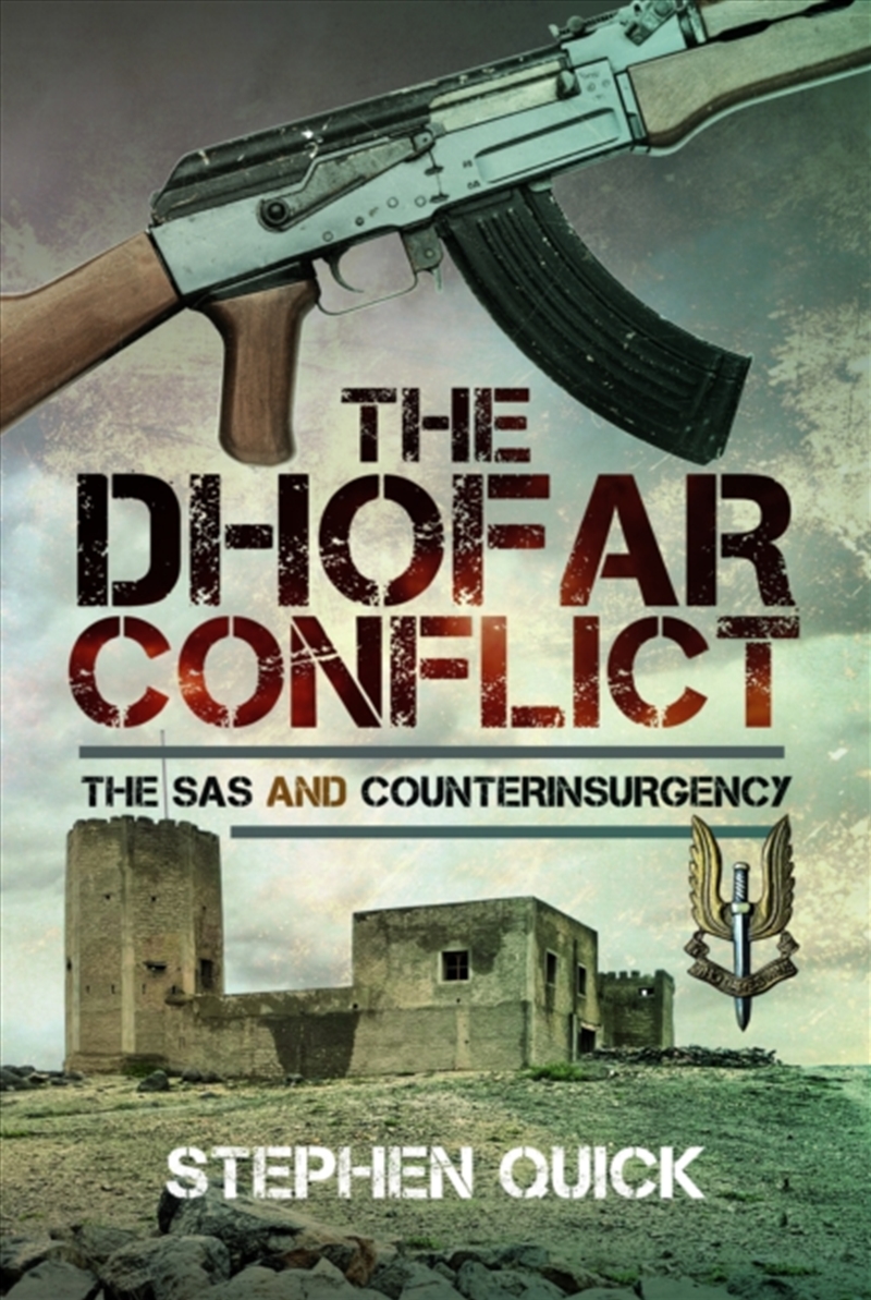 The Dhofar Conflict : The Sas And Counterinsurgency/Product Detail/History