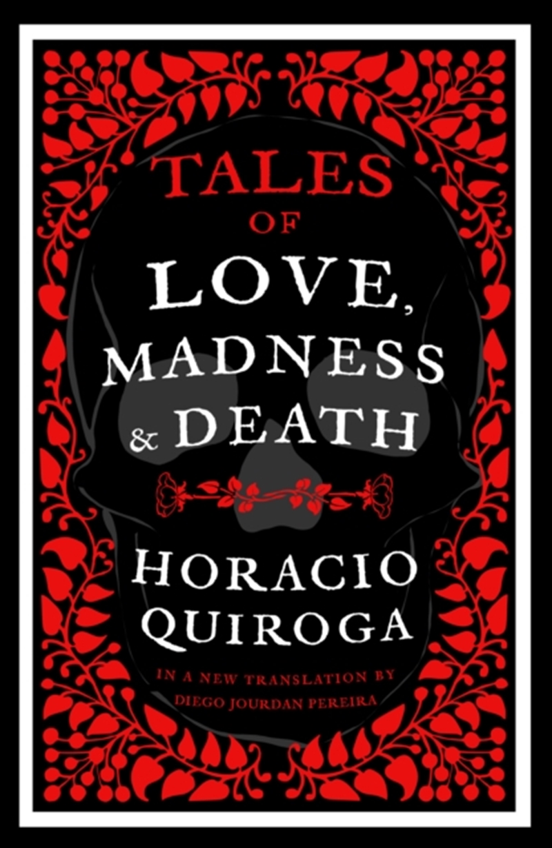 Tales Of Love, Madness And Death/Product Detail/General Fiction Books