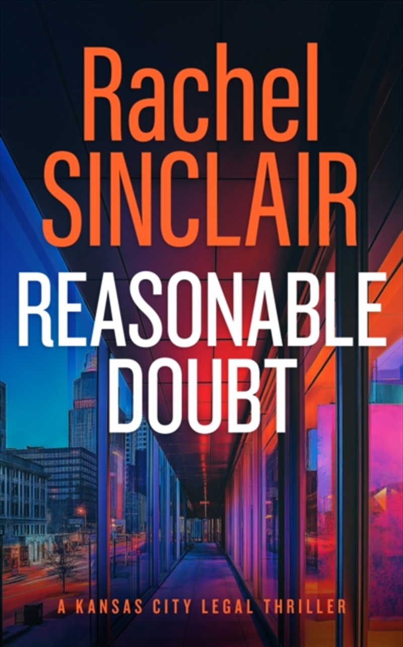 Reasonable Doubt : A Damien Harrington Legal Thriller 3/Product Detail/Crime & Mystery Fiction
