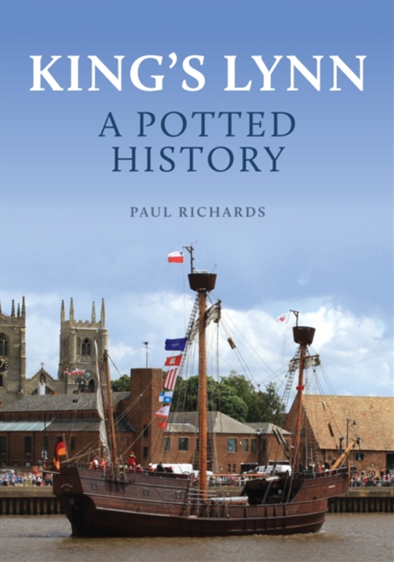 King'S Lynn: A Potted History/Product Detail/History
