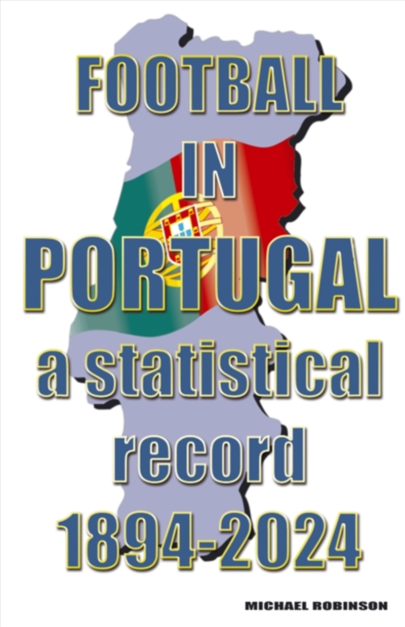 Football In Portugal 1894-2024/Product Detail/Sport & Recreation