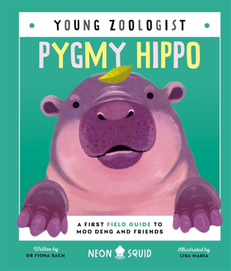 Pygmy Hippo (Young Zoologist) : A First Field Guide To Moo Deng And Friends/Product Detail/Childrens
