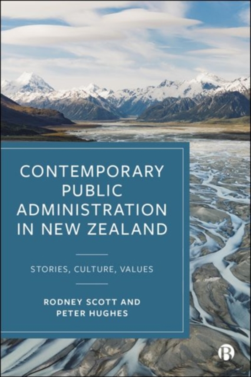 Contemporary Public Administration In New Zealand : Stories, Culture, Values/Product Detail/Politics & Government