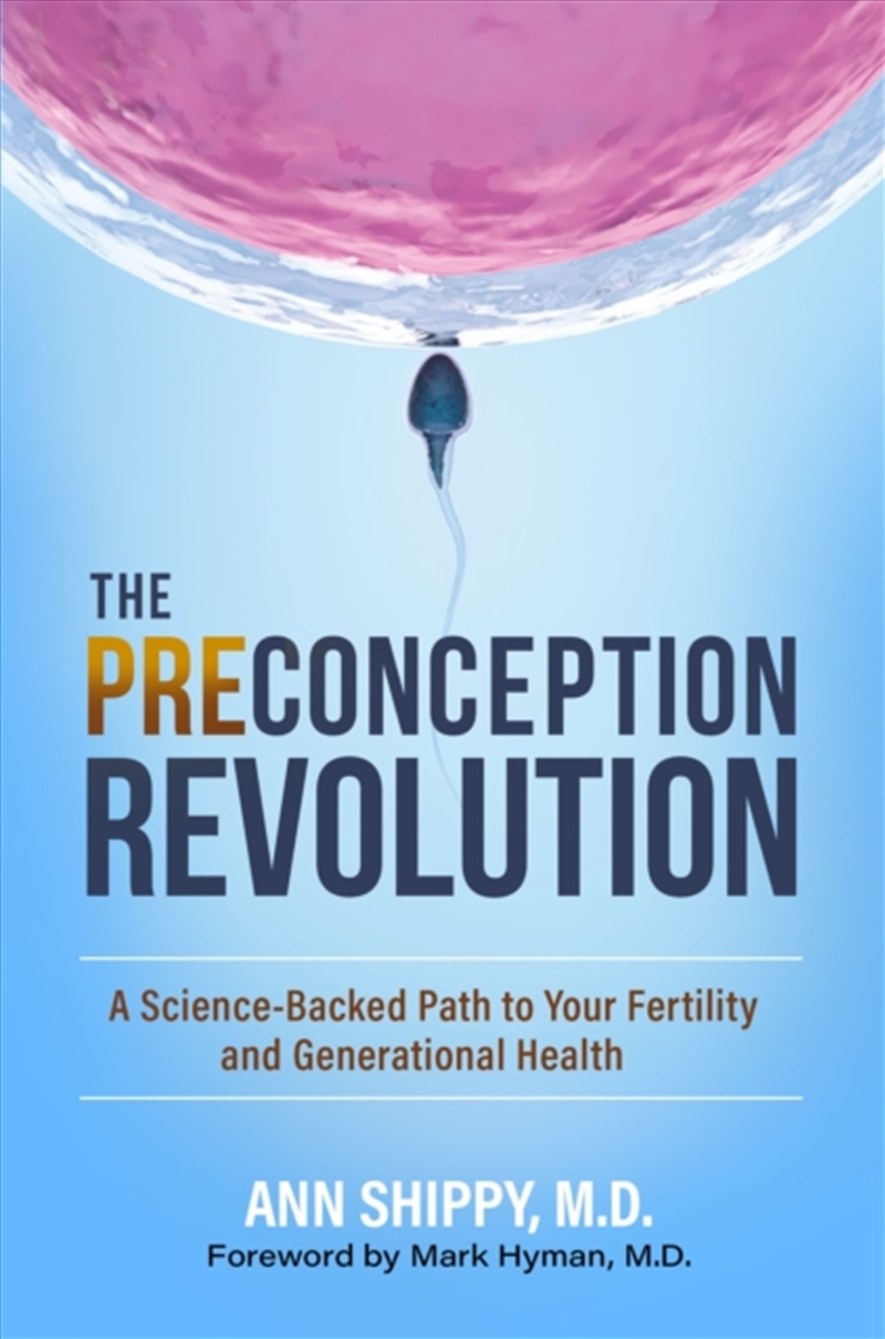 The Preconception Revolution : A Science-Backed Path To Your Fertility And Generational Health/Product Detail/Self Help & Personal Development