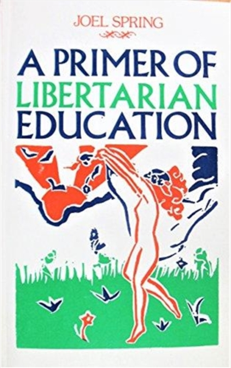 Primer Of Libertarian Education/Product Detail/Business Leadership & Management