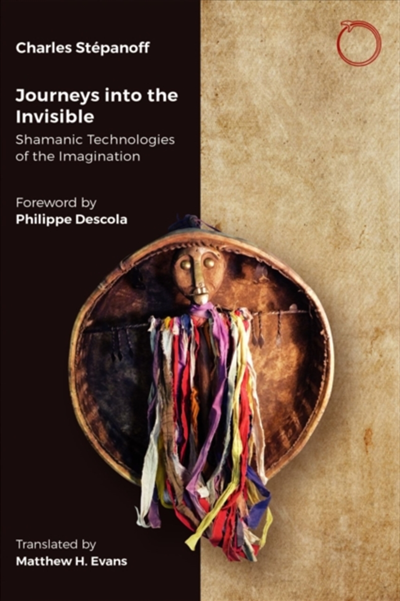 Journeys Into The Invisible : Shamanic Technologies Of The Imagination/Product Detail/History