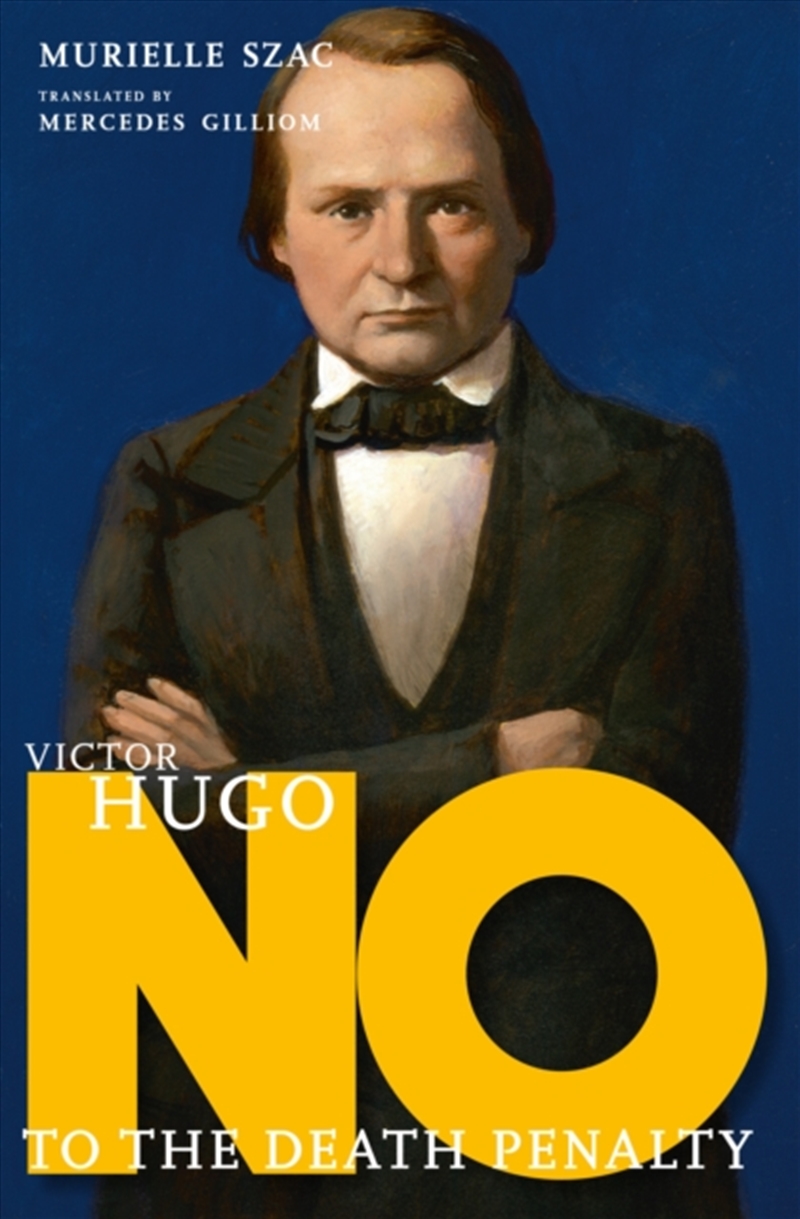 Victor Hugo: No To The Death Penalty/Product Detail/Young Adult Fiction