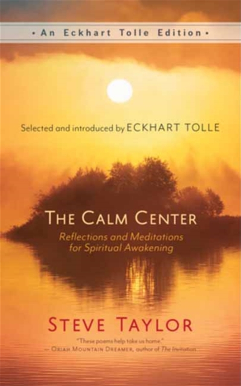 The Calm Center : Reflections And Meditations For Spiritual Awakening/Product Detail/Reading