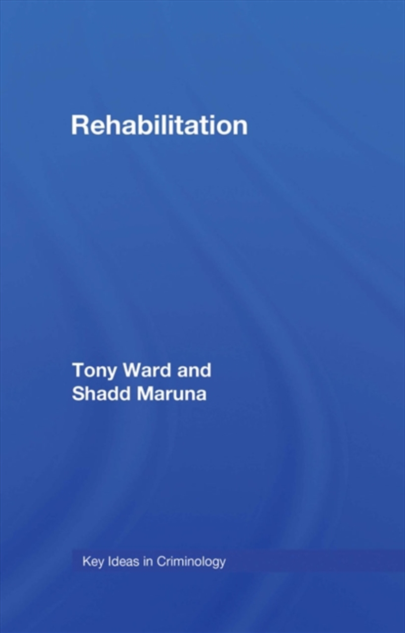 Rehabilitation : Beyond The Risk Paradigm/Product Detail/Society & Culture