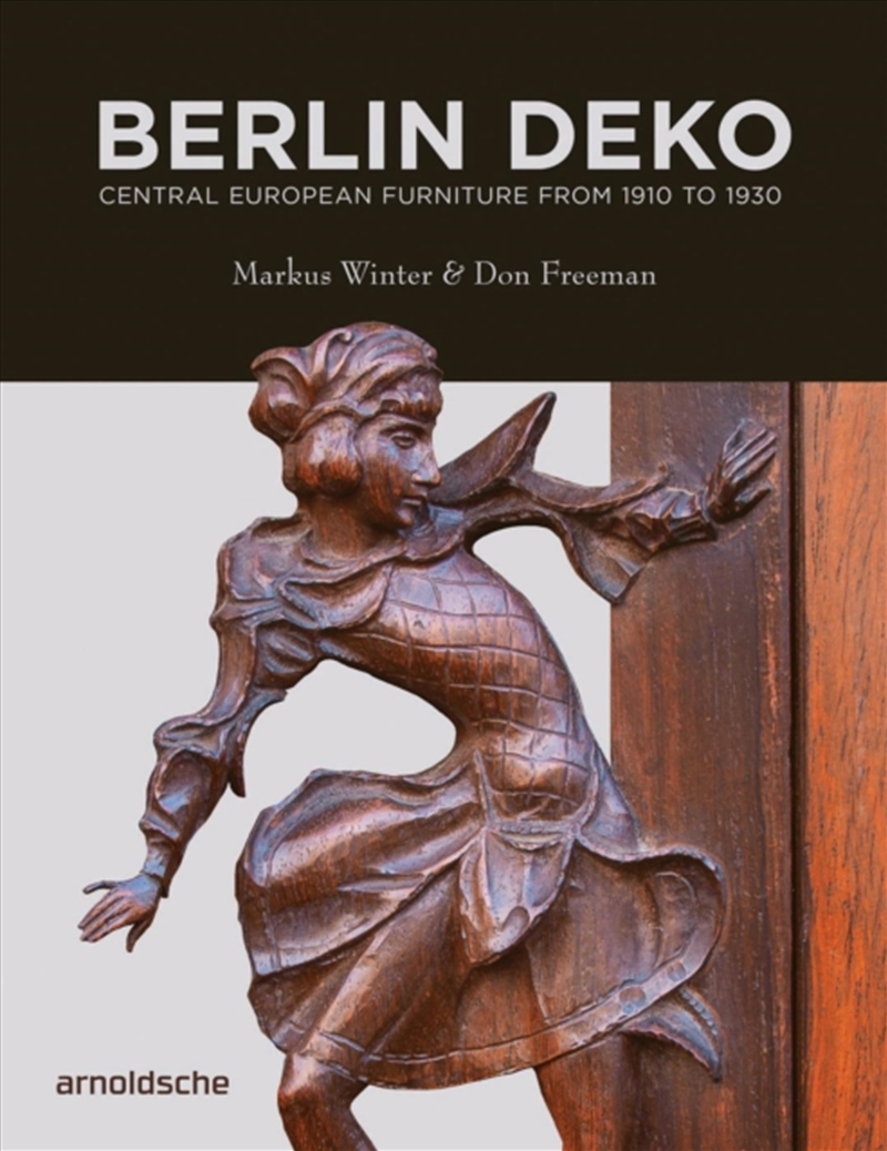 Berlin Deko : Central European Furniture From 1910 To 1930/Product Detail/Art