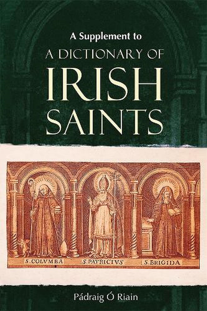 A Dictionary Of Irish Saints/Product Detail/Religion & Beliefs