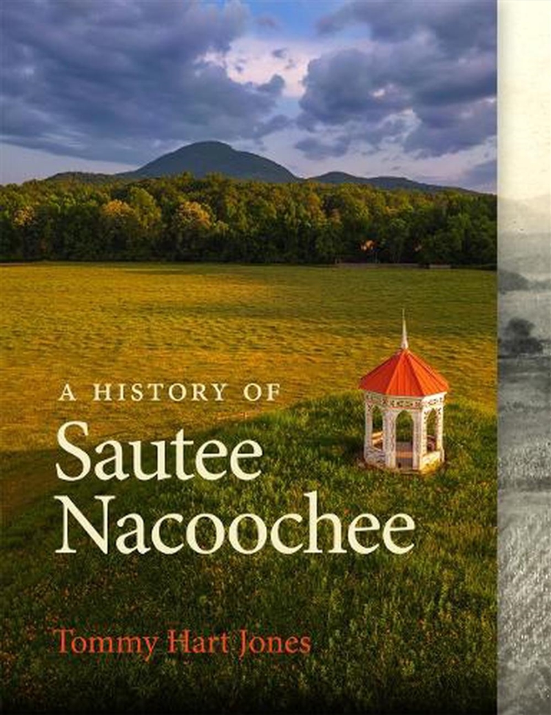 A History Of Sautee Nacoochee/Product Detail/History