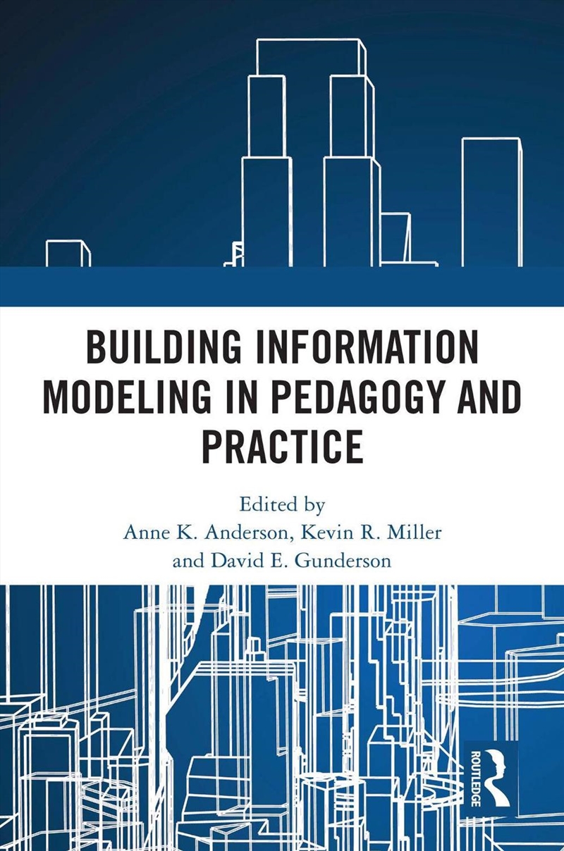 Building Information Modeling In Pedagogy And Practice/Product Detail/Business Leadership & Management