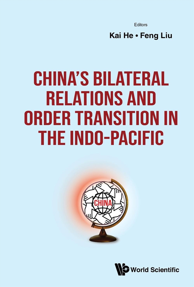 China'S Bilateral Relations And Order Transition In The Indo-Pacific/Product Detail/Teaching