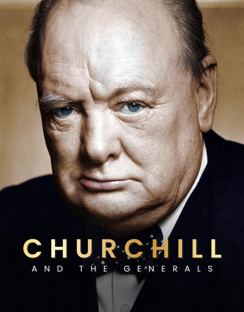 Churchill : And The Generals/Product Detail/Politics & Government