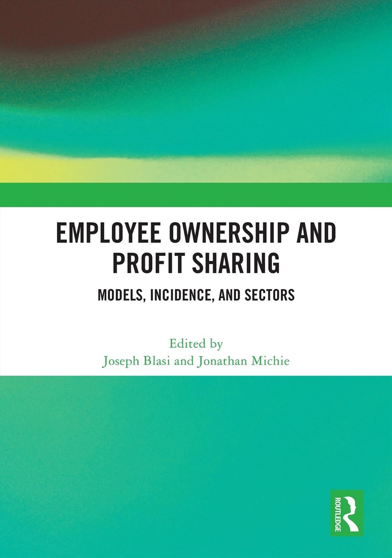 Employee Ownership And Profit Sharing Models, Incidence, And Sectors/Product Detail/Business Leadership & Management