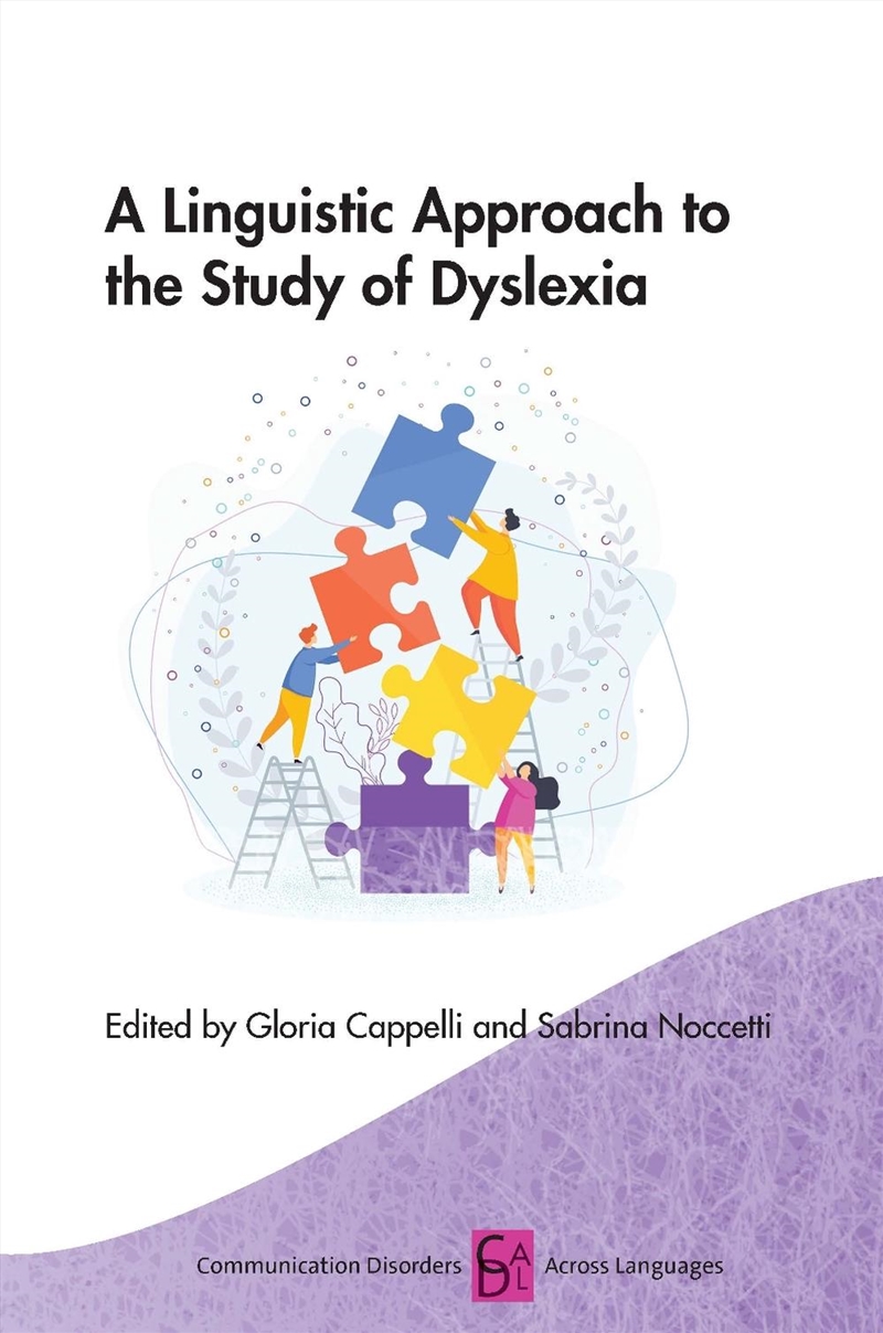 A Linguistic Approach To The Study Of Dyslexia/Product Detail/Language & Linguistics